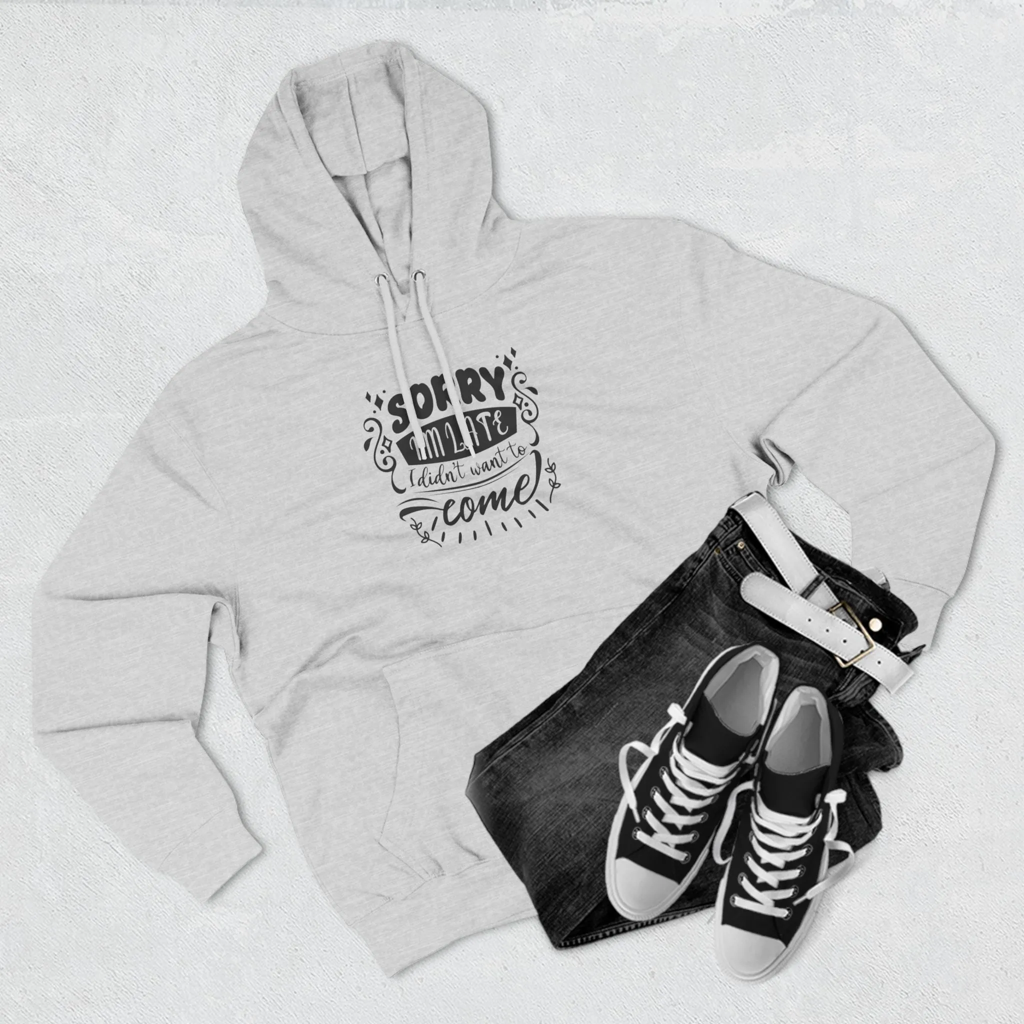 Hoodie Fleece With Funny Quote