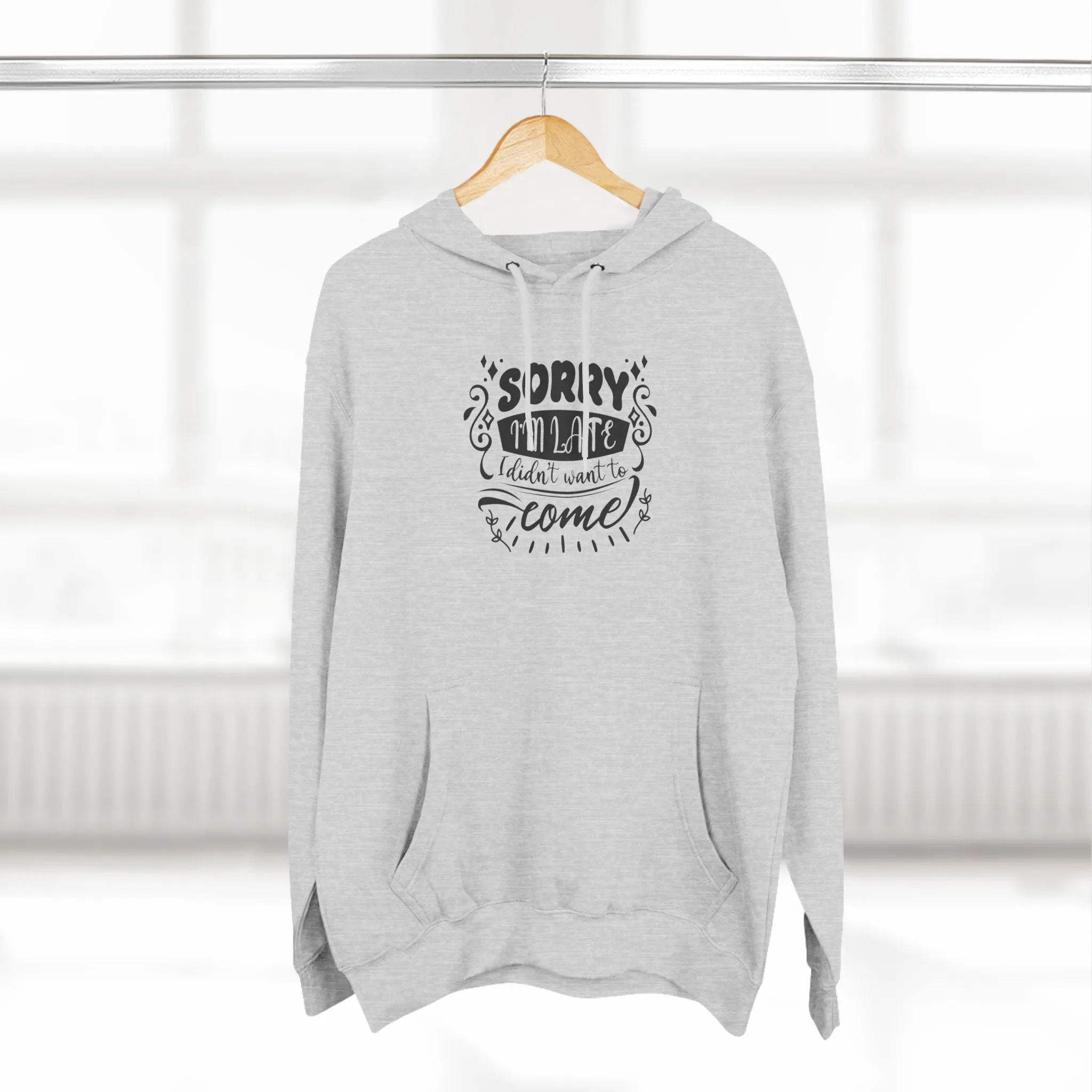 Hoodie Fleece With Funny Quote